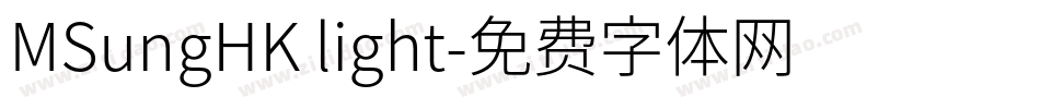 MSungHK light字体转换